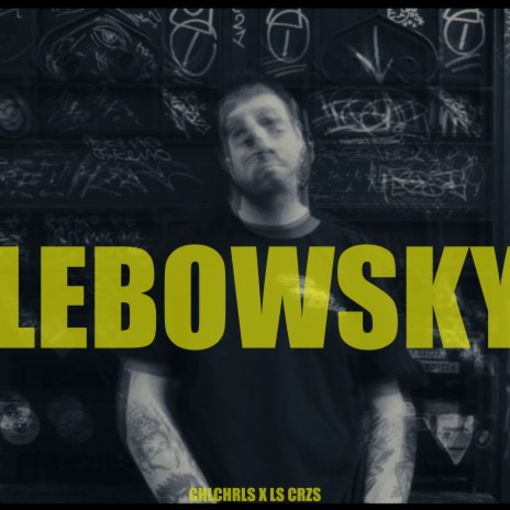 Lebowski ft. Las Cruzes | Boomplay Music