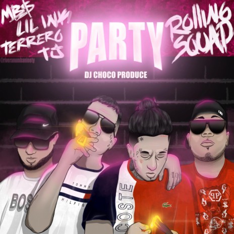 Party ft. Tj Rs, Terrero & Lil Ink | Boomplay Music