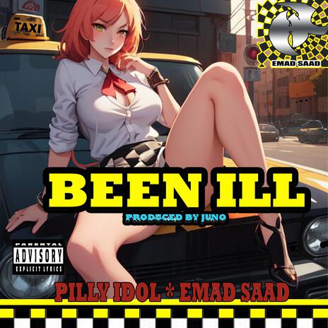 Been ill ft. Pilly Idol | Boomplay Music