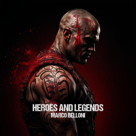 Heroes And Legends | Boomplay Music