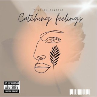 Catching feelings
