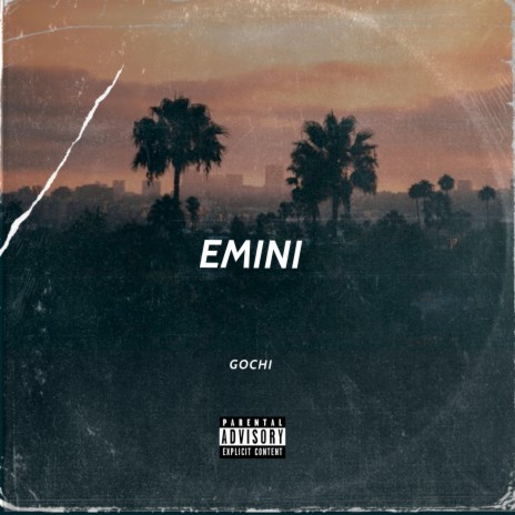Emini | Boomplay Music