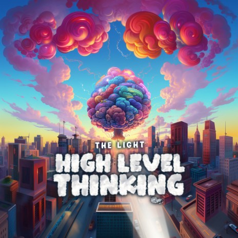 High Level Thinking | Boomplay Music