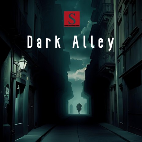 Dark Alley | Boomplay Music
