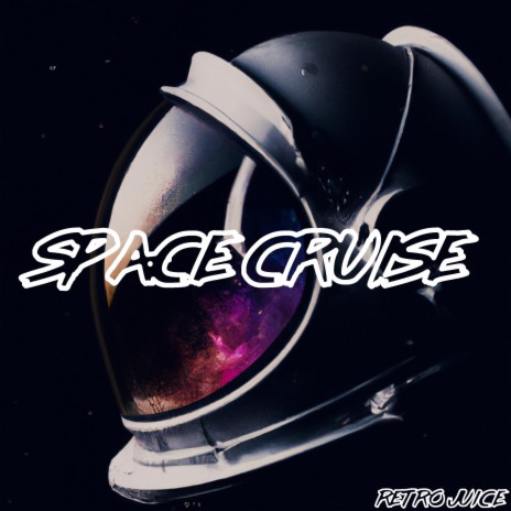 Space Cruise | Boomplay Music