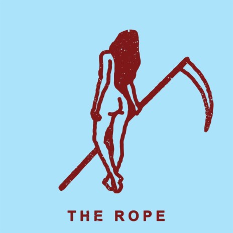 The Rope | Boomplay Music