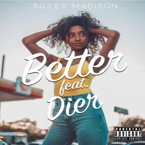 Better ft. Dier | Boomplay Music