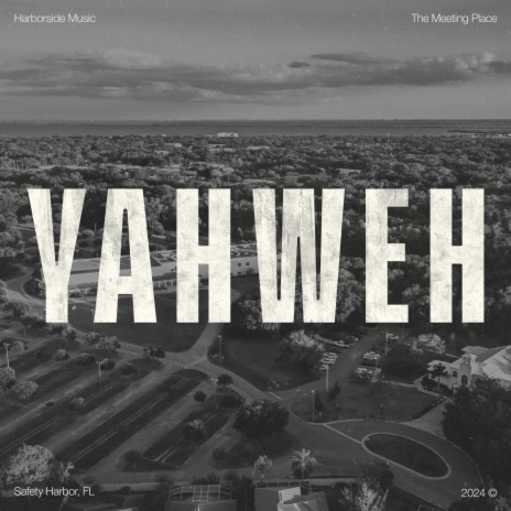 Yahweh [Live - Single Version] | Boomplay Music