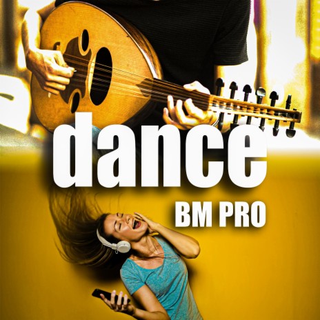 Dance Oud Bm pro
