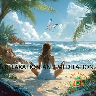 Relaxation And Meditation