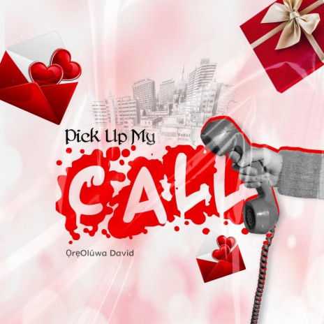 Pick Up My Call | Boomplay Music