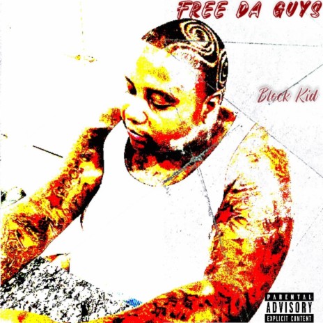 Free Da Guys | Boomplay Music