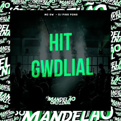 Hit Gwdlial ft. Dj Ping Pong | Boomplay Music