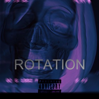 Rotation lyrics | Boomplay Music