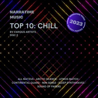 Narratime Music Holiday Parties 2023: Top 10 - Chill