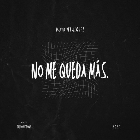 No Me Queda Más | Boomplay Music