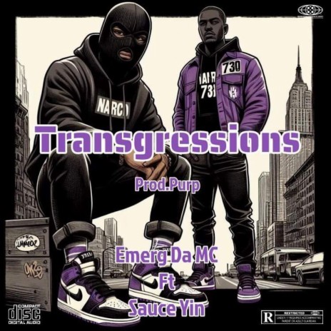 Transgressions ft. Sauce Yin | Boomplay Music