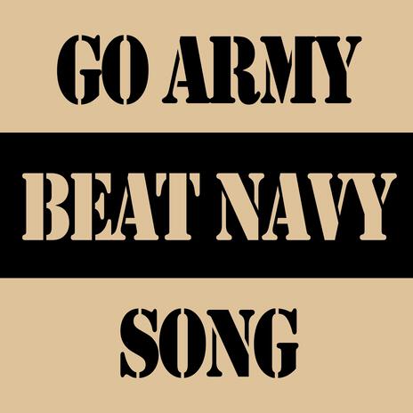 Go Army, Beat Navy Song | Boomplay Music