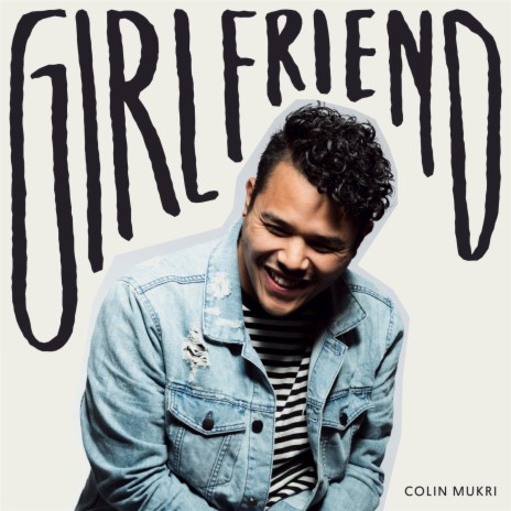 Girlfriend | Boomplay Music