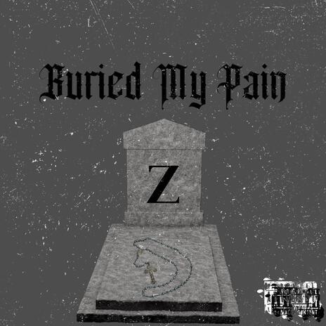 Buried My Pain (demo)