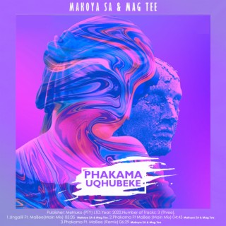 Phakama Uqhubeke EP (Version)