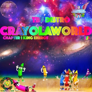 CrayolaWorld (Chapter 1: King Energy)