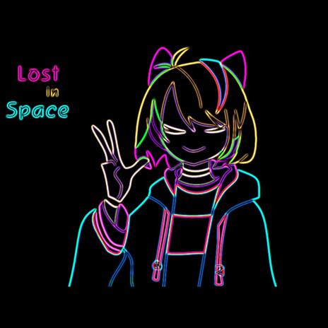 Lost in Space | Boomplay Music