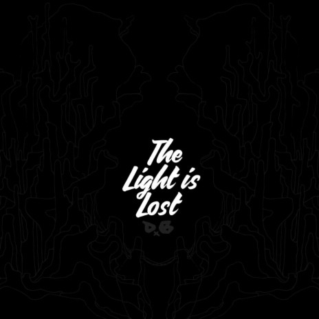 The Light Is Lost | Boomplay Music