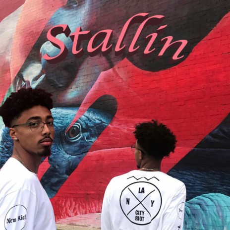 Stallin | Boomplay Music