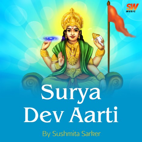 Surya Dev Aarti | Boomplay Music