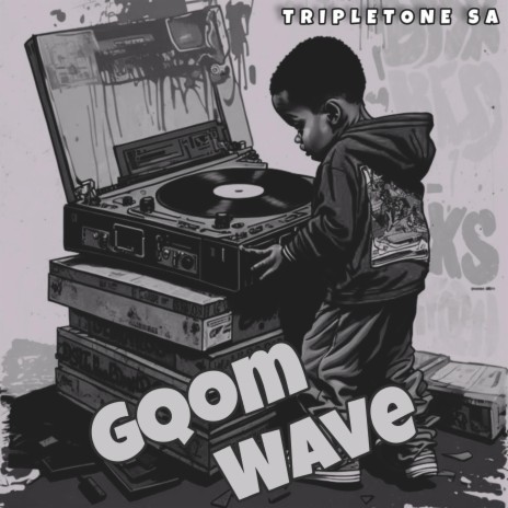 Gqom Wave | Boomplay Music