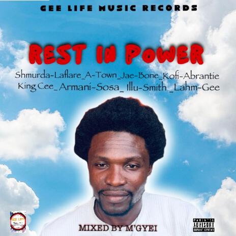 Rest In Power (Obrisco) ft. A.Town, Jae Bone, Kofi Abrantie, Kin Cee & Armani Sosa | Boomplay Music