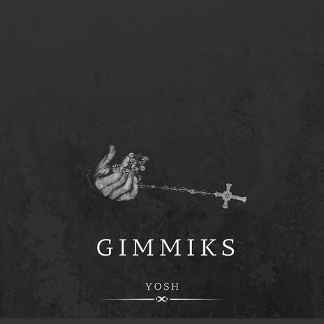 GIMMIKS | Boomplay Music