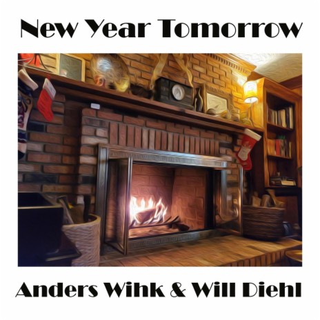 New Year Tomorrow ft. Anders Wihk | Boomplay Music