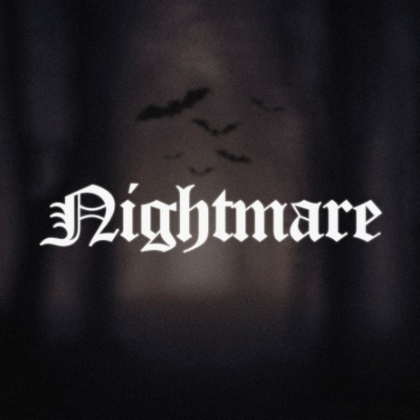 Nightmare ft. Z4NE | Boomplay Music