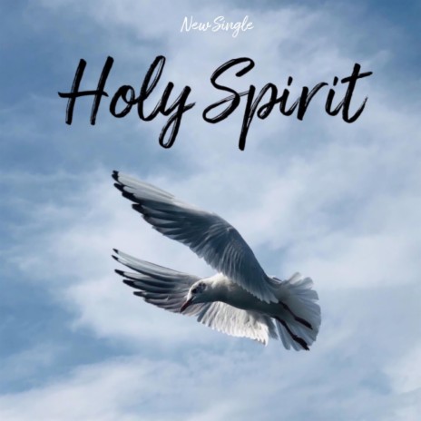 Holy Spirit | Boomplay Music