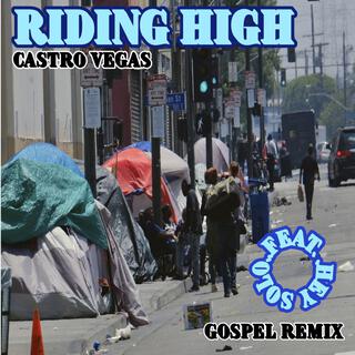 RIDING HIGH (Gospel Version)