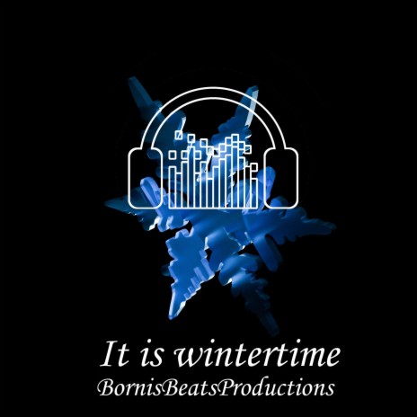 It is wintertime | Boomplay Music