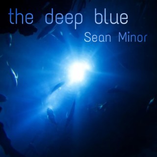 the deep blue