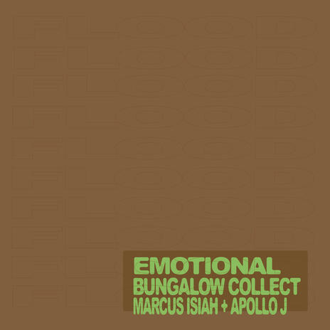 Emotional ft. Marcus Isiah & Apollo J