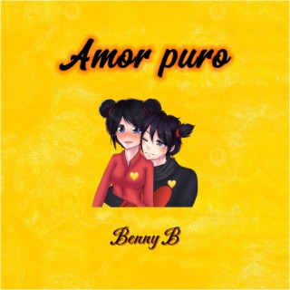Amor puro lyrics | Boomplay Music