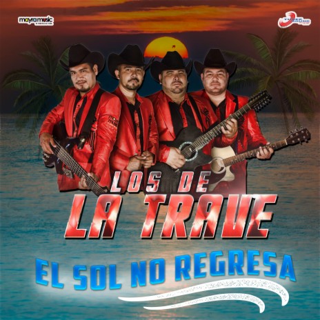 El Sol No Regresa | Boomplay Music