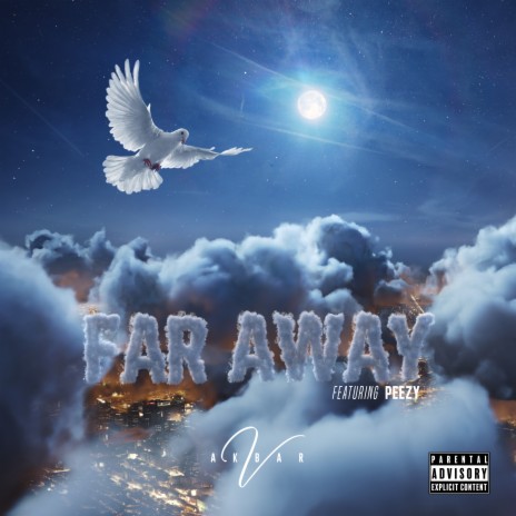 Far Away ft. Peezy | Boomplay Music