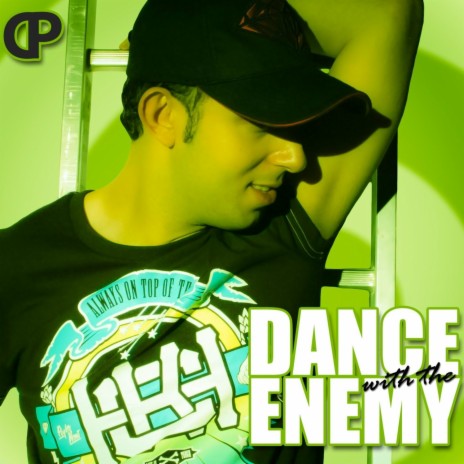 Dance With the Enemy | Boomplay Music