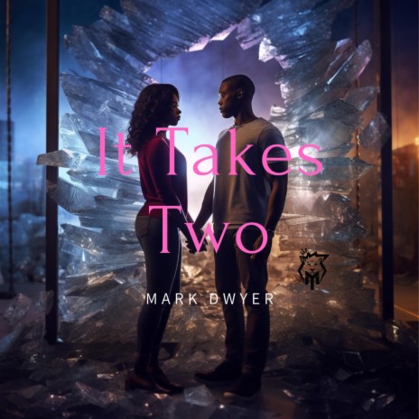 It Takes Two | Boomplay Music