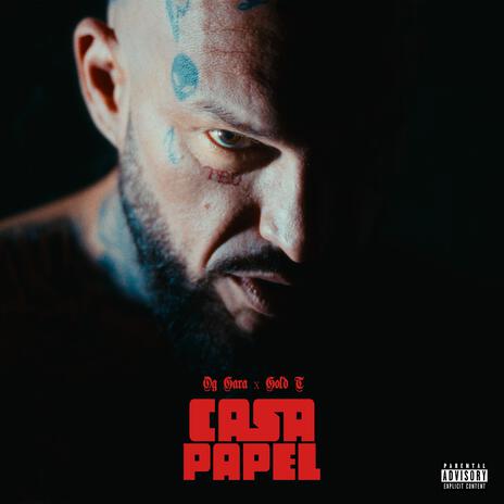 Casa Papel ft. Gold T | Boomplay Music