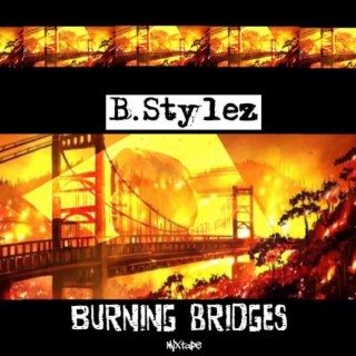 Burning Bridges