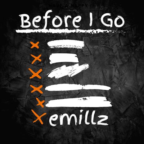 Before I Go (Freestyle) | Boomplay Music