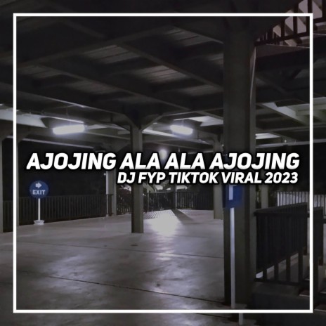 Ajojing Ala Ala Ajojing | Boomplay Music