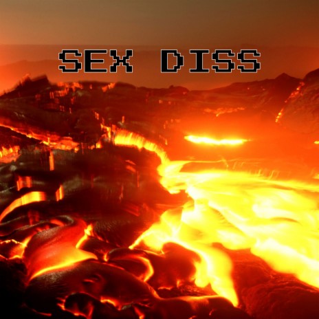 Sex Diss | Boomplay Music